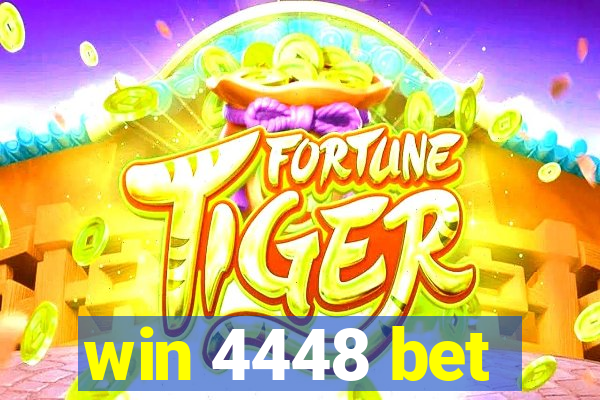 win 4448 bet